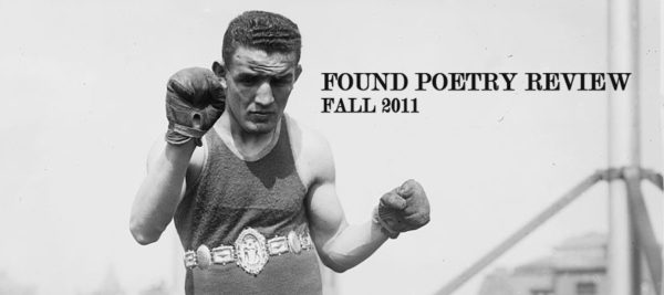 The Found Poetry Review, Fall 2011