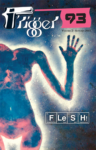 Trigger93: FLESH! Volume 2