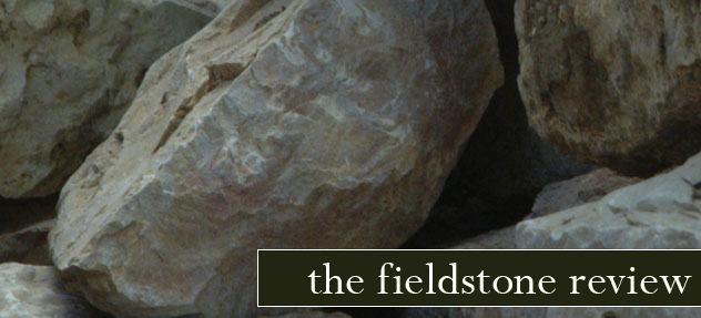 The Fieldstone Review