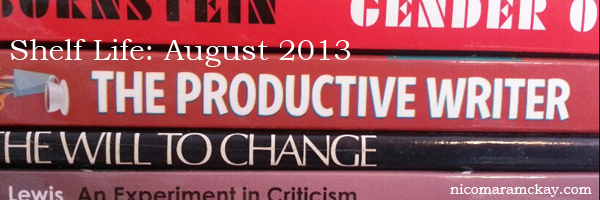 Shelf Life: August 2013