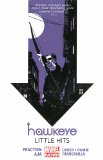 Hawkeye, Vol. 2: Little Hits, by Matt Fraction