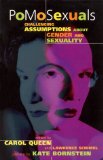 PoMoSexuals, edited by Carol Queen